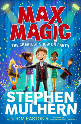 Max Magic: The Greatest Show on Earth (Max Magic 2)