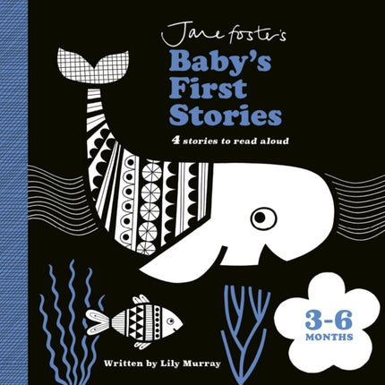 Jane Foster's Baby's First Stories: 3–6 months: Look and Listen with Baby