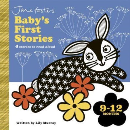 Jane Foster's Baby's First Stories: 9–12 months: Look and Listen with Baby