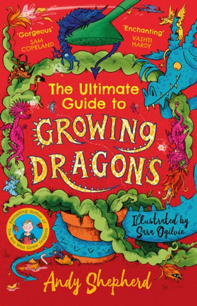 The Ultimate Guide to Growing Dragons (The Boy