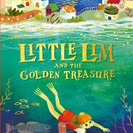 Little Lim and the Golden Treasure