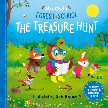 Mrs Owls Forest School A Treasure Hunt Surprise