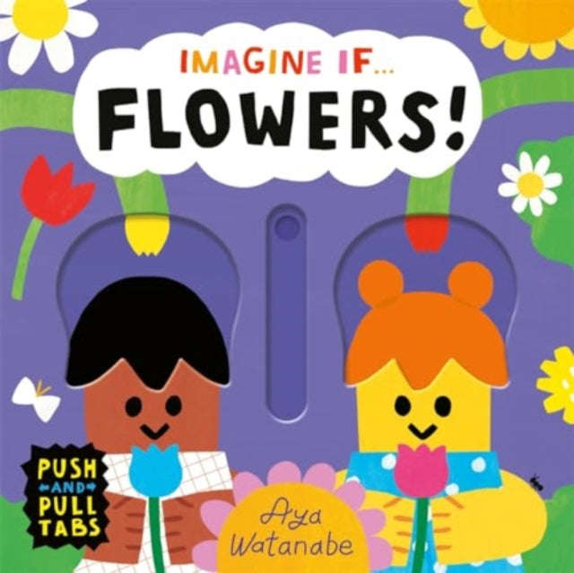 Imagine if... Flowers