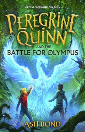 Peregrine Quinn and the Battle for Olympus Volume 3