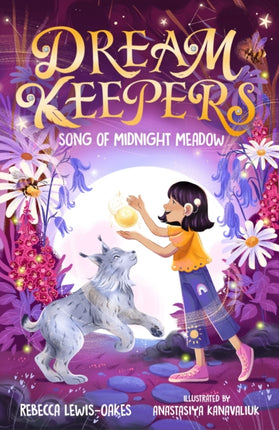 Dream Keepers Song of Midnight Meadow