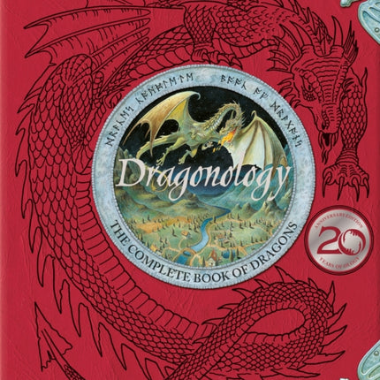 Dragonology: New 20th Anniversary Edition