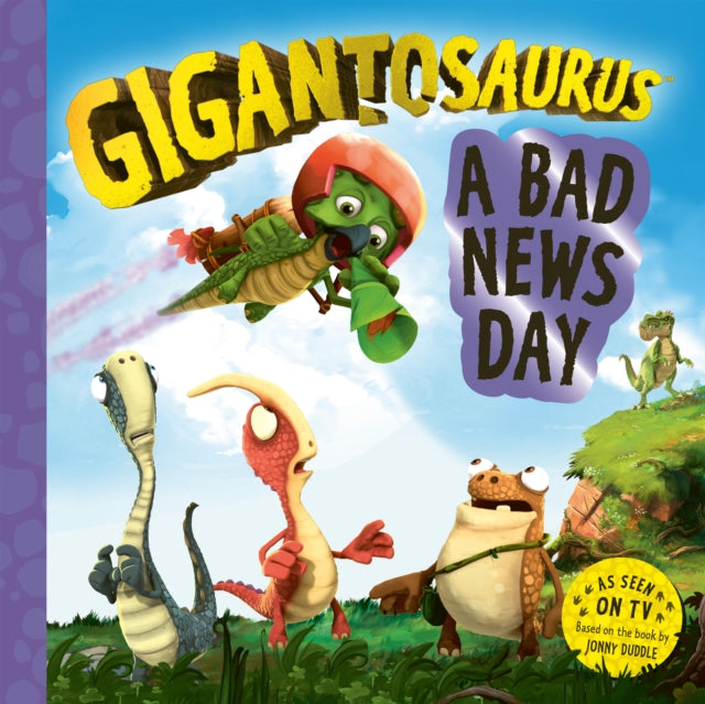 Gigantosaurus  A Bad News Day