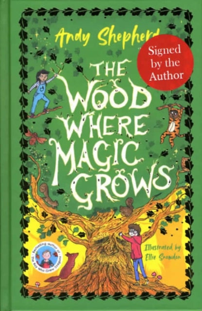 Wood Where Magic Grows Signed Edition