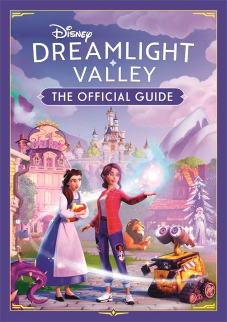 Disney Dreamlight Valley  The Official Guide