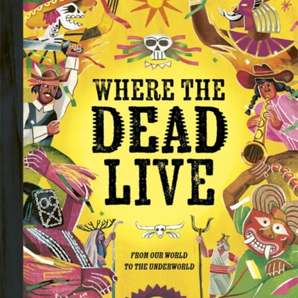 Where the Dead Live