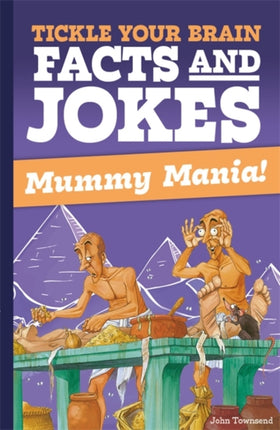 Tickle Your Brain Mummy Mania