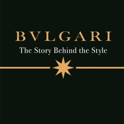 Bulgari The Story Behind the Style