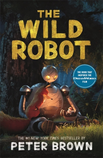 The Wild Robot Soon to be a major DreamWorks animation