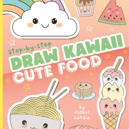 Draw Kawaii Cute Food