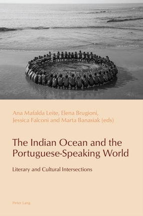 The Indian Ocean and the PortugueseSpeaking World