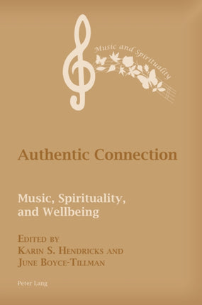 Authentic Connection: Music, Spirituality, and