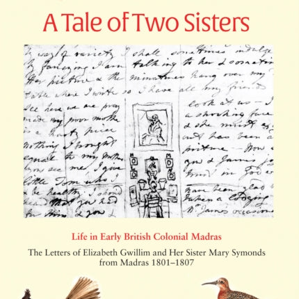 A Tale of Two Sisters: Life in Early British