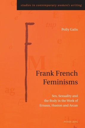 Frank French Feminisms: Sex, Sexuality and the