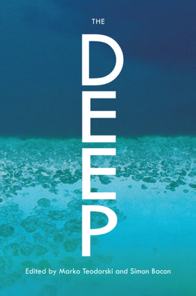 The Deep: A Companion