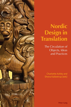 Nordic Design in Translation: The Circulation of