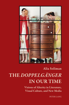 The «Doppelgaenger» in our Time: Visions of