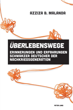 Ueberlebenswege: Erinnerungen Und Erfahrungen