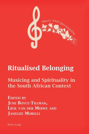 Ritualised Belonging: Musicing and Spirituality