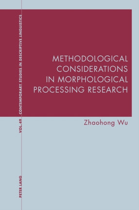 Methodological Considerations in Morphological