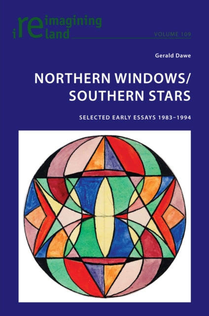 Northern Windows/Southern Stars: Selected Early