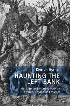 Haunting the Left Bank: Mortality and