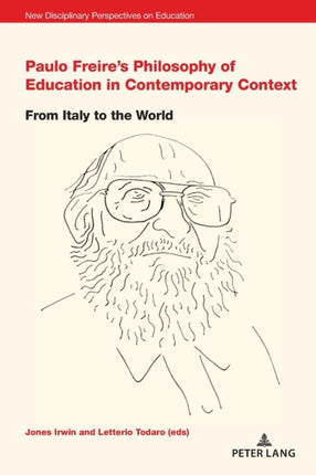 Paulo Freire’s Philosophy of Education in