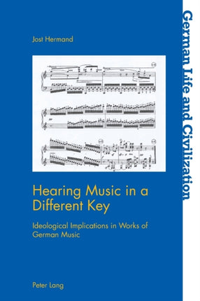 Hearing Music in a Different Key: Ideological