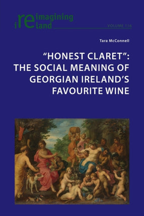 Honest Claret : The Social Meaning of Georgian