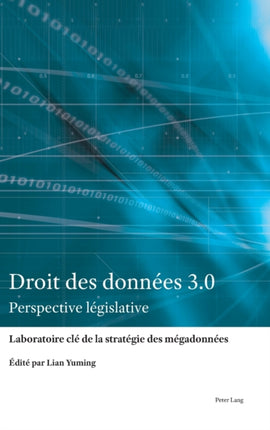 Droit des données 3.0: Perspective législative