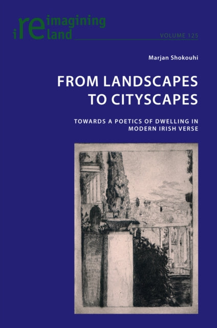 From Landscapes to Cityscapes: Towards a Poetics