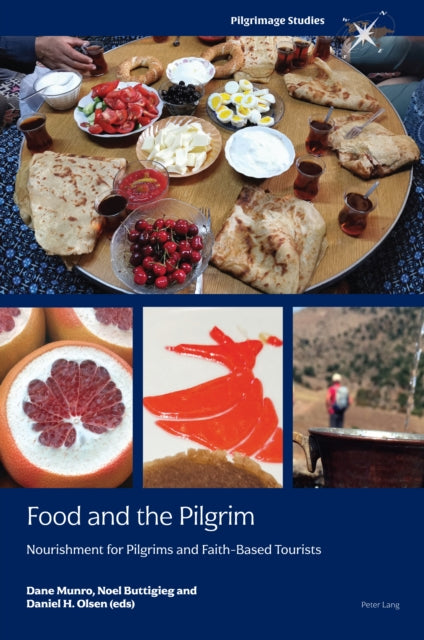 Food and the Pilgrim: Nourishment for Pilgrims