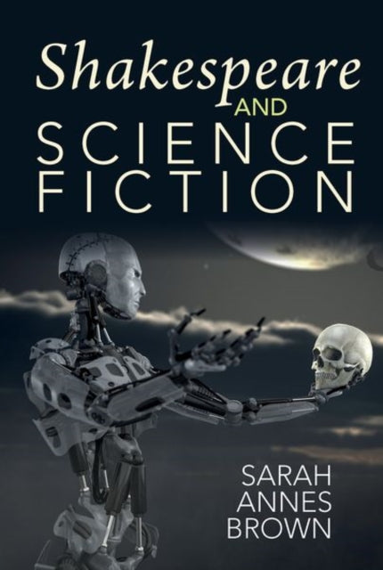 Shakespeare and Science Fiction: 2021