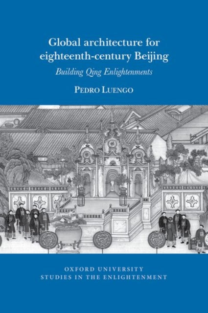 Global architecture for eighteenth-century