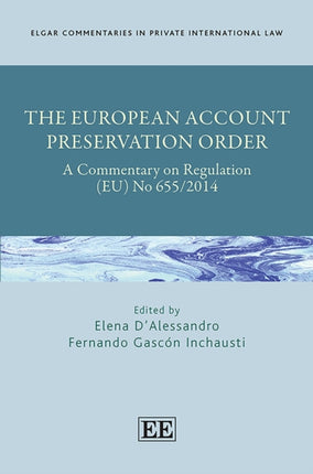 The European Account Preservation Order: A