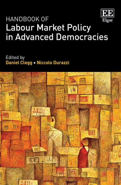 Handbook of Labour Market Policy in Advanced