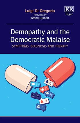 Demopathy and the Democratic Malaise: Symptoms,