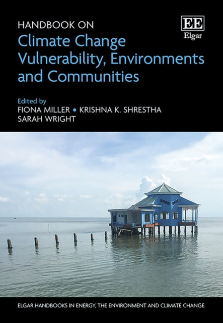 Handbook on Climate Change Vulnerability Environments and Communities