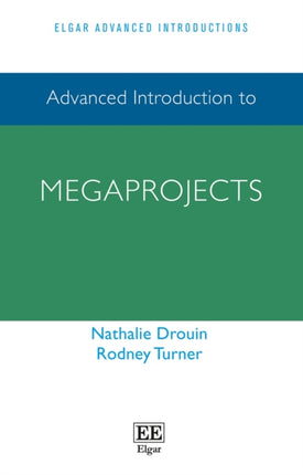 Advanced Introduction to Megaprojects