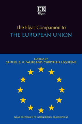 The Elgar Companion to the European Union