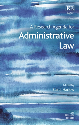 A Research Agenda for Administrative Law