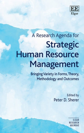 A Research Agenda for Strategic Human Resource