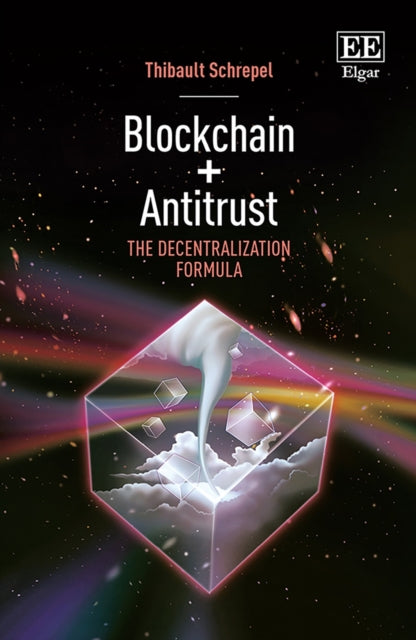 Blockchain + Antitrust: The Decentralization Formula