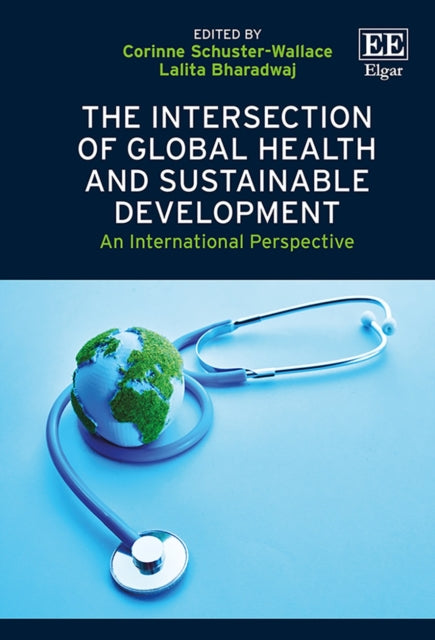 The Intersection of Global Health and Sustainable