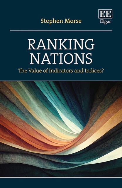 Ranking Nations: The Value of Indicators and Indices?