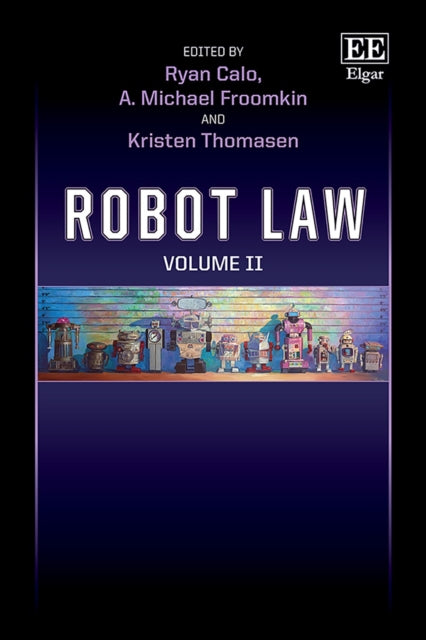 Robot Law Volume II